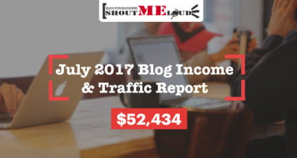 ShoutMeLoud July 2017 Blog Income & Traffic Report: $50k Milestone