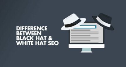 Black Hat SEO Vs White Hat SEO : Understand The Difference